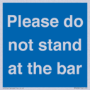 please-do-not-stand-at-the-bar~